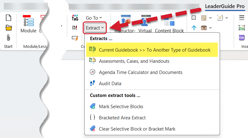 Extract button and drop-down menu - LeaderGuide pro ribbon